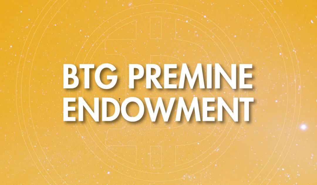 The Bitcoin Gold Premine Endowment